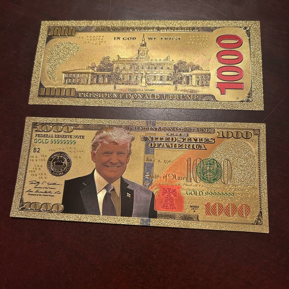 Gold foiled thousand dollar bill President Trump collectibles
